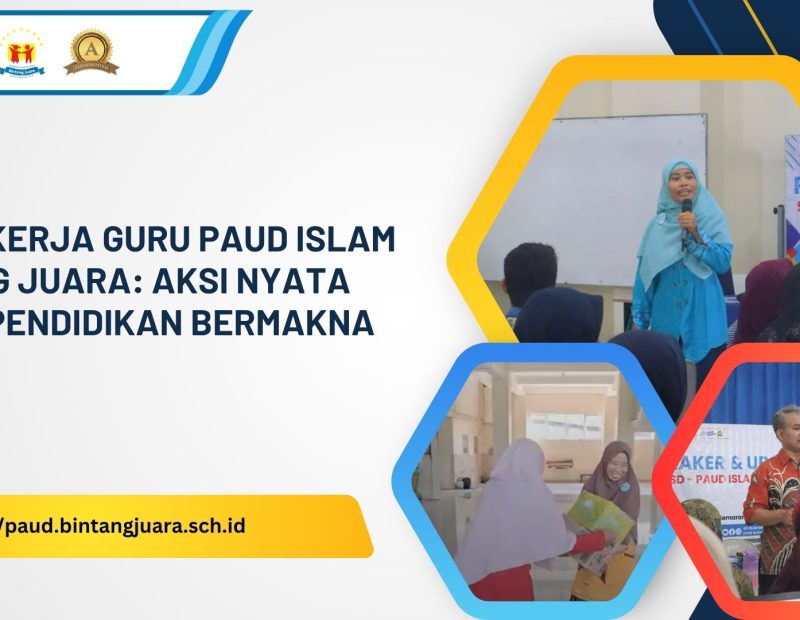 rapat kerja guru PAUD Islam Bintang Juara