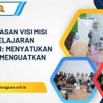 penyelarasan visi misi dan pembelajaran mendalam