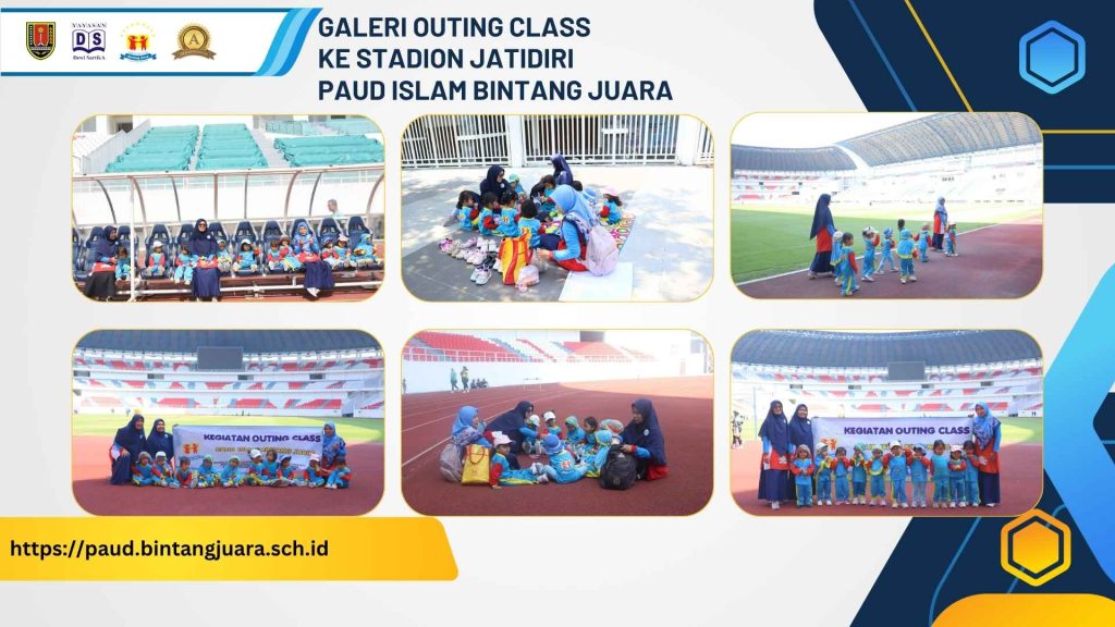 galeri outing class ke stadion jatidiri old toddler PAUD Islam Bintang Juara