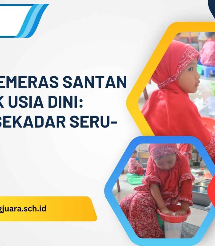 manfaat memeras santan untuk anak usia dini
