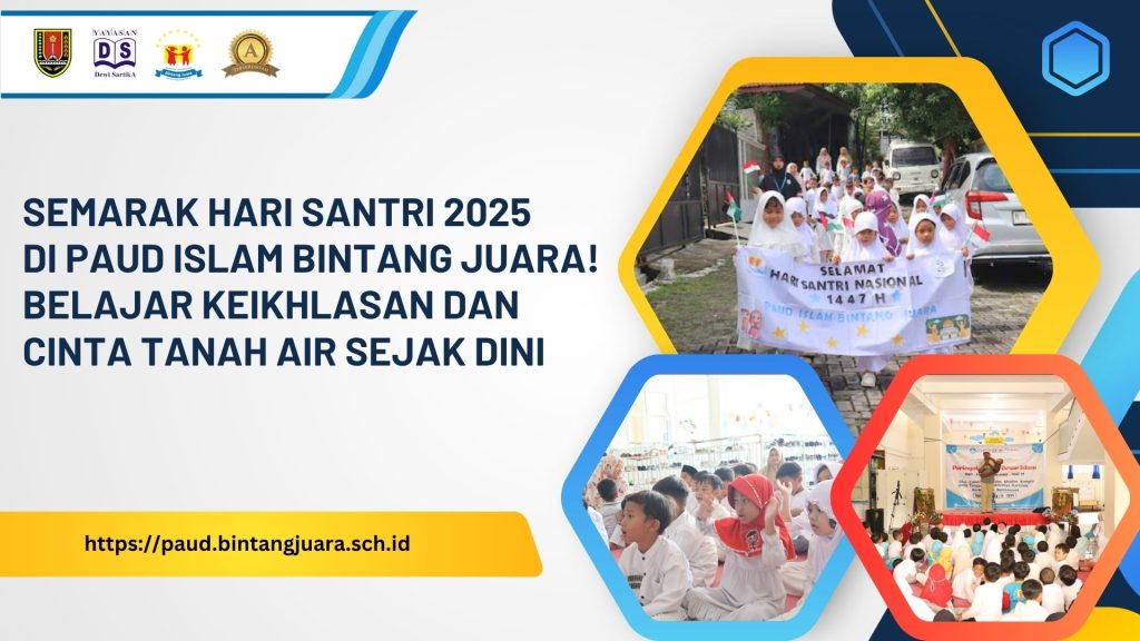semarak hari santri 2025 di PAUD Islam Bintang Juara