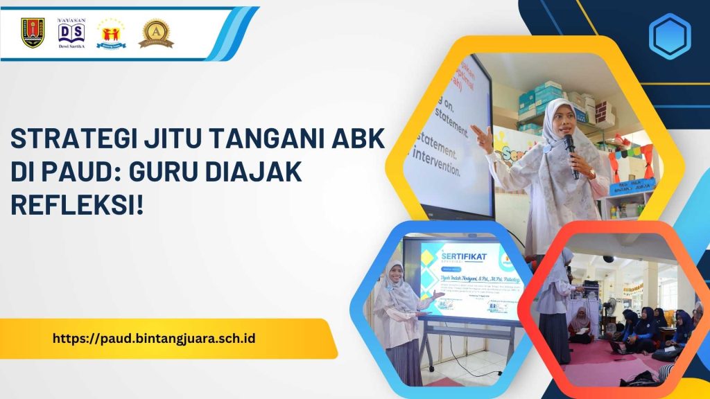 strategi jitu tangani ABK di PAUD