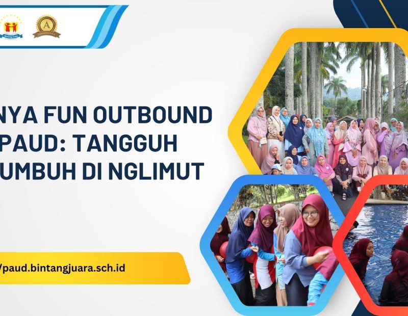 serunya fun outbound guru paud