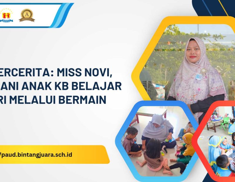 miss novi menemani anak KB belajar mandiri melalui bermain